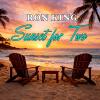 Ron King - Sunset for Two cover